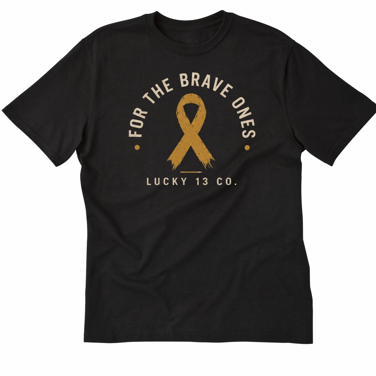 Make Your Own Luck - For the Brave Ones T-Shirt ADULT