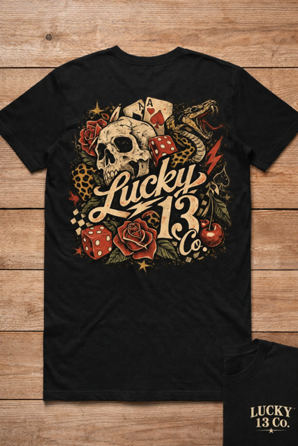 Lucky Till Death T-Shirt